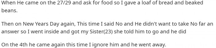 He went on to explain that this became a regular occurrence, and he would come by the house often.