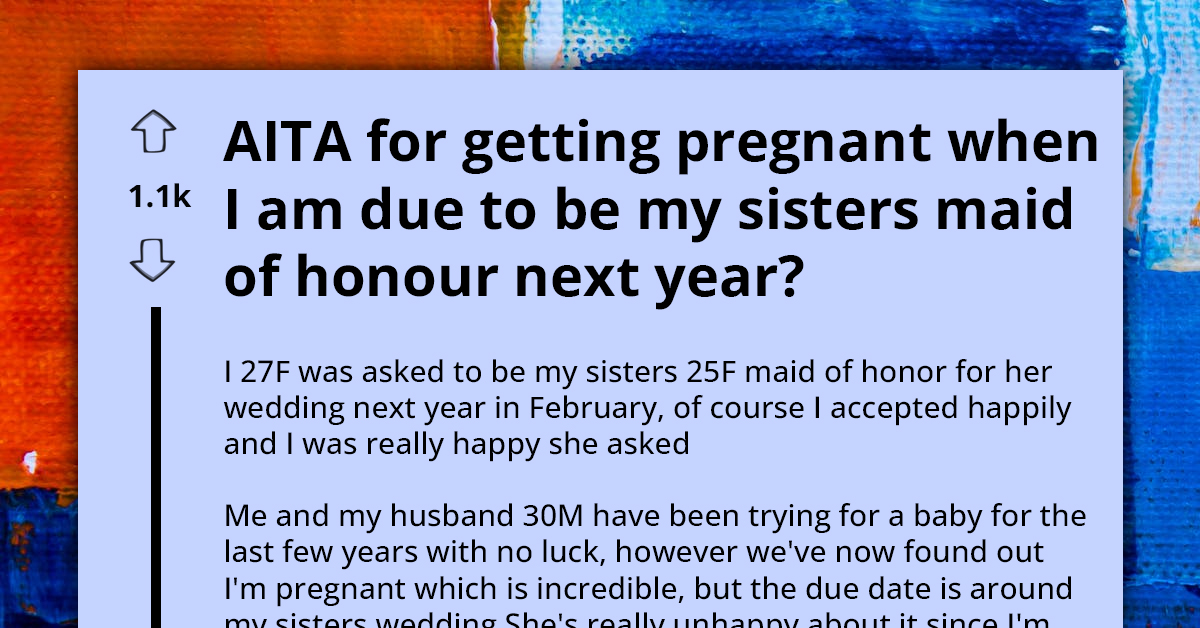 Bridezilla Blows Hot As Maid-Of-Honor Announces Pregnancy Few Months Before Wedding, Accuses Her Of Stealing The Spotlight
