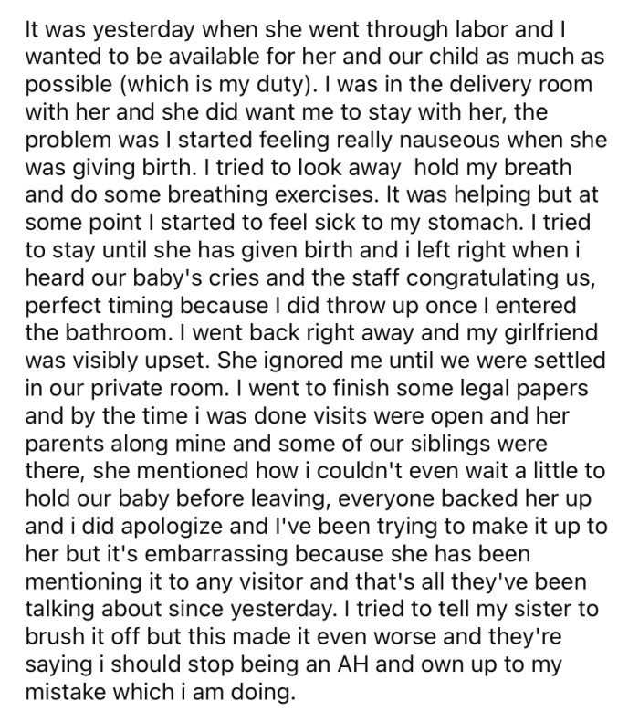 The OP says he was in the delivery room when the baby was born, however, he began feeling unwell when his partner was giving birth.