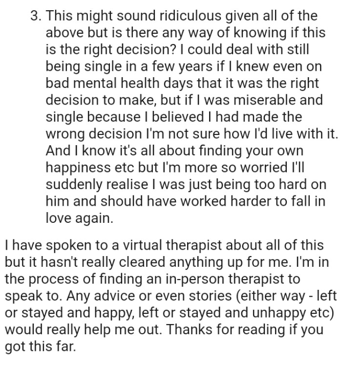 OP Is More Worried She'll Suddenly Realize She Was Just Being Too Hard on Him