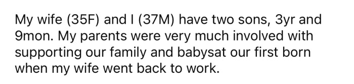 He explained that he and his wife have two young sons.