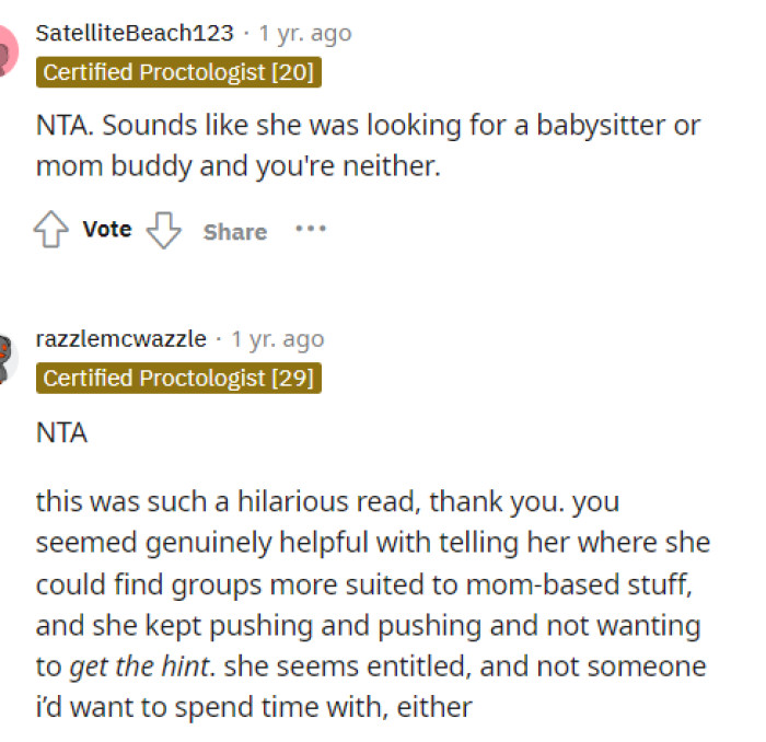 It seemed like people enjoyed OP's post, and so did we, but we also agree that it seems she may have been looking for a babysitter or mom friend.