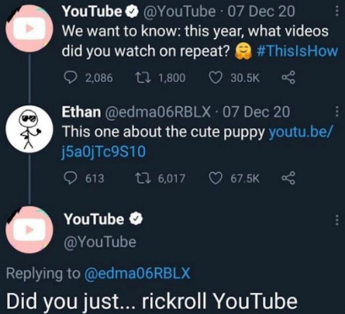 2. Did you just Rickroll your YouTube?