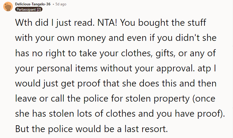 NTA! You bought the stuff with your own money, and even if you didn't, she has no right to take your clothes.