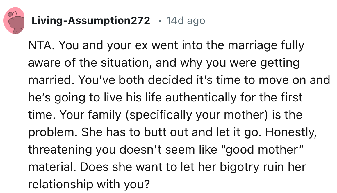 “Your family (specifically your mother) is the problem. She has to butt out and let it go.”