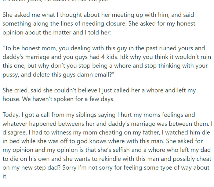 When her mother asked OP's opinion on meeting the former lover for closure, OP sternly advised her mother to distance herself from the man.