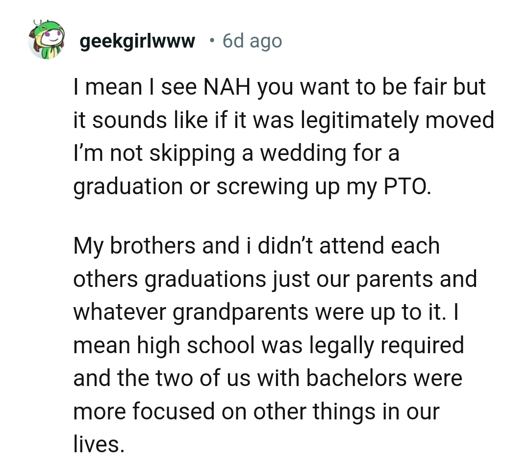 This Redditor is more focused on other things in their lives