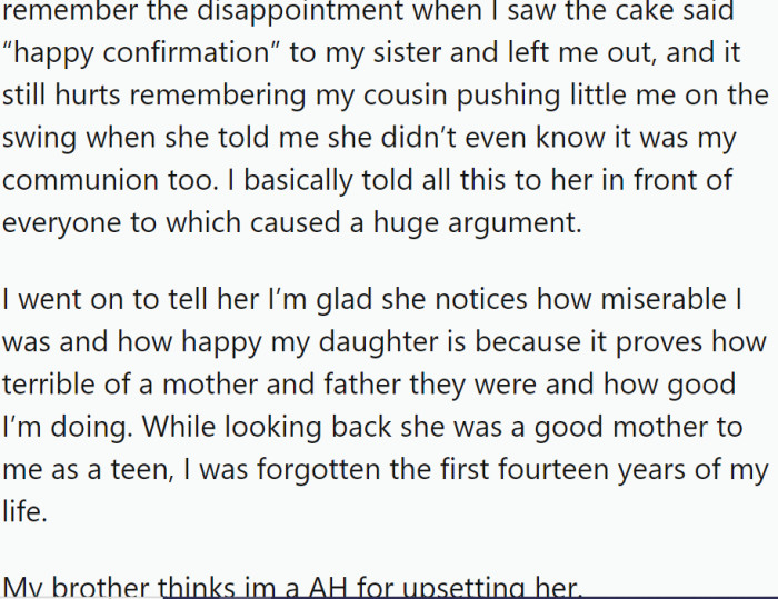 The confrontation led to a heated argument in front of the family, with the OP stating that her daughter's happiness was proof that she was a better parent than her own mother and father.