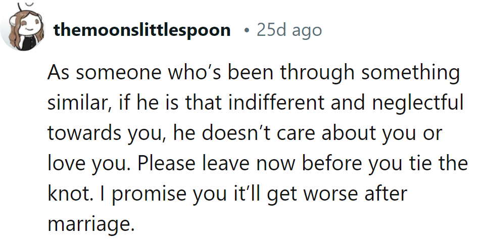 It won't improve after marriage. Leave before 'I do' becomes 'I regret'.