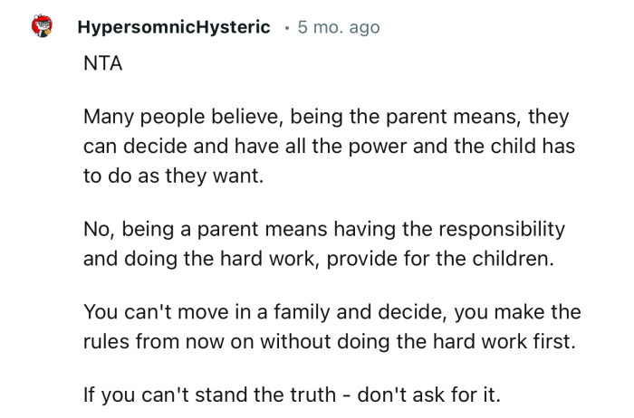 “NTA…You can't move into a family and decide you make the rules from now on without doing the hard work first.”