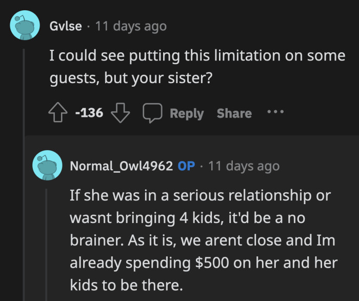 Being a part of one family is no excuse to be this entitled, if anything, she should be the first to understand OP's strict guest list