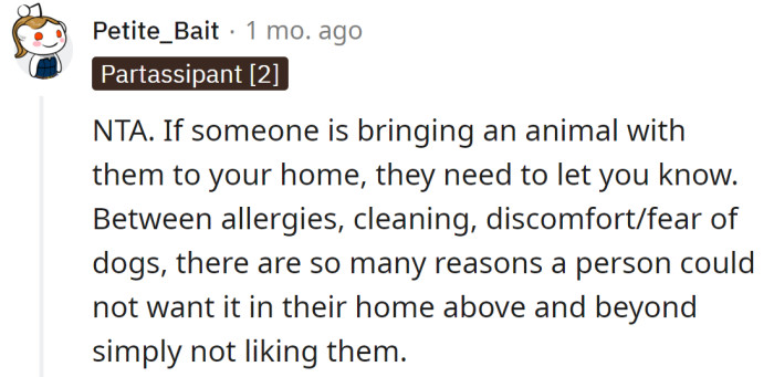 She should have told them that she would come with the animal