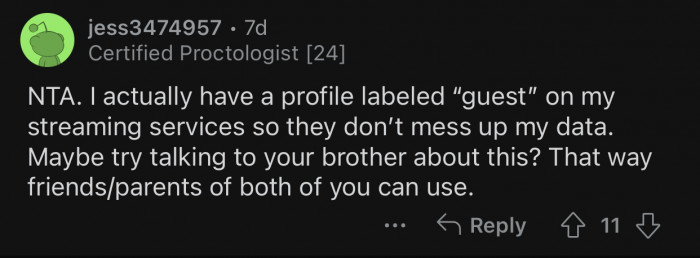 OP should talk to his brother about this.