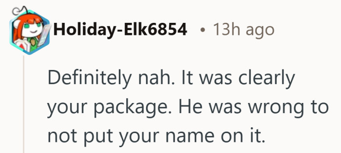 A small detail like the wrong name on a package can cause a surprisingly big misunderstanding.