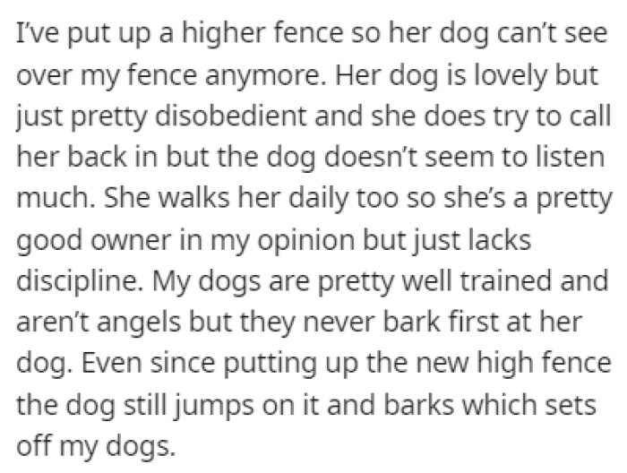 OP put up a higher fence, but it didn't help