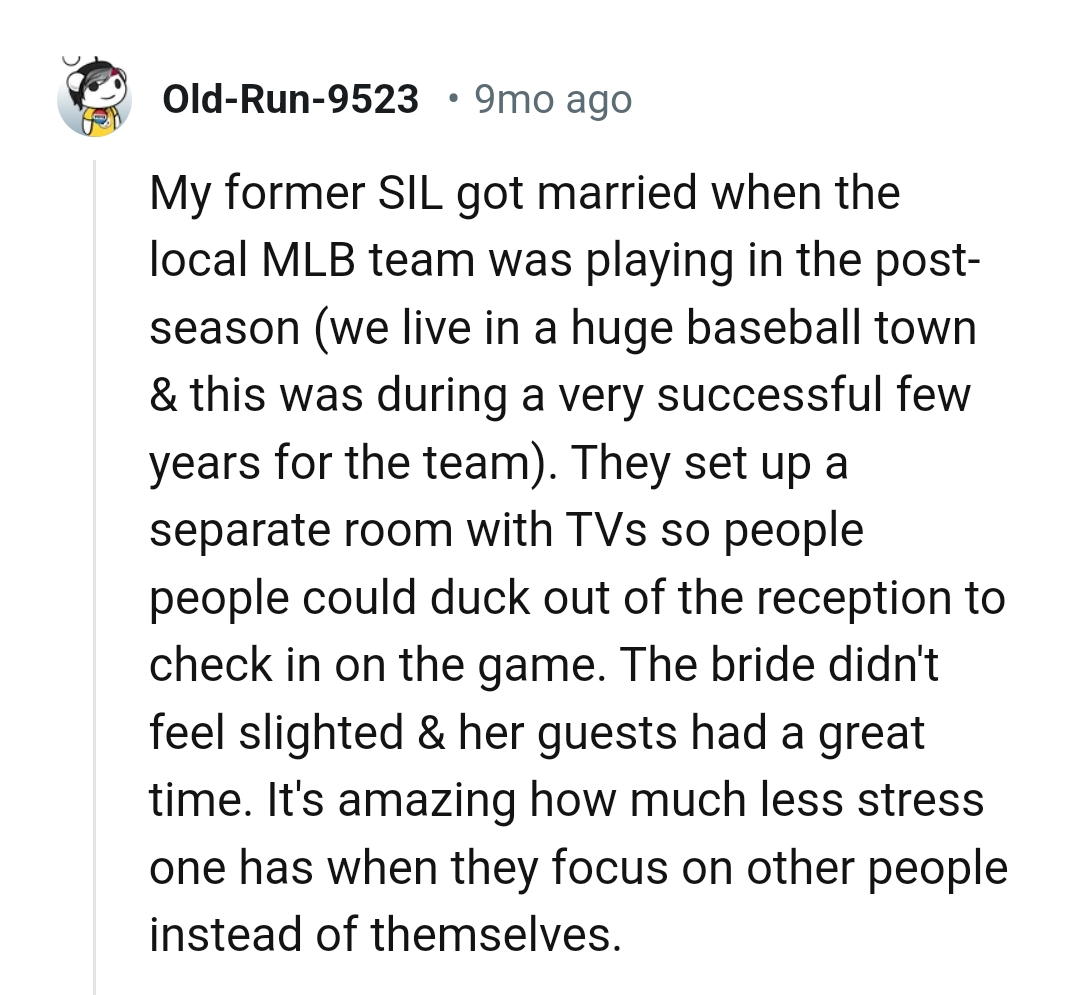 The bride did not feel slighted