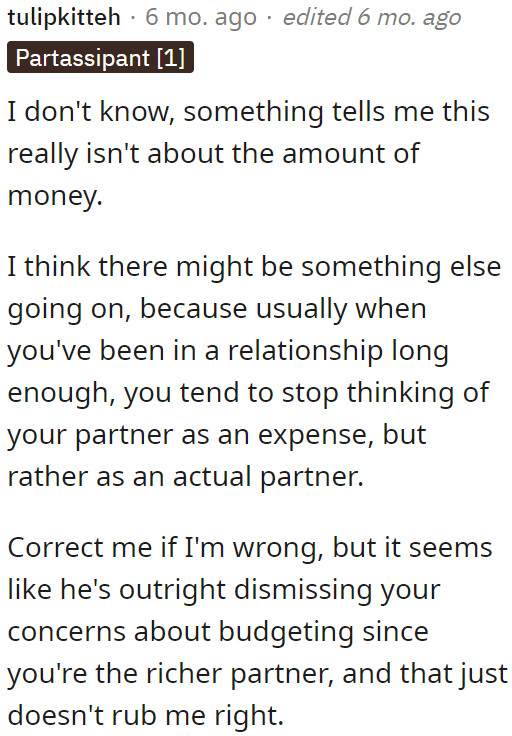 A user feels that there's a deeper problem here: the OP no longer sees the boyfriend as an actual partner.