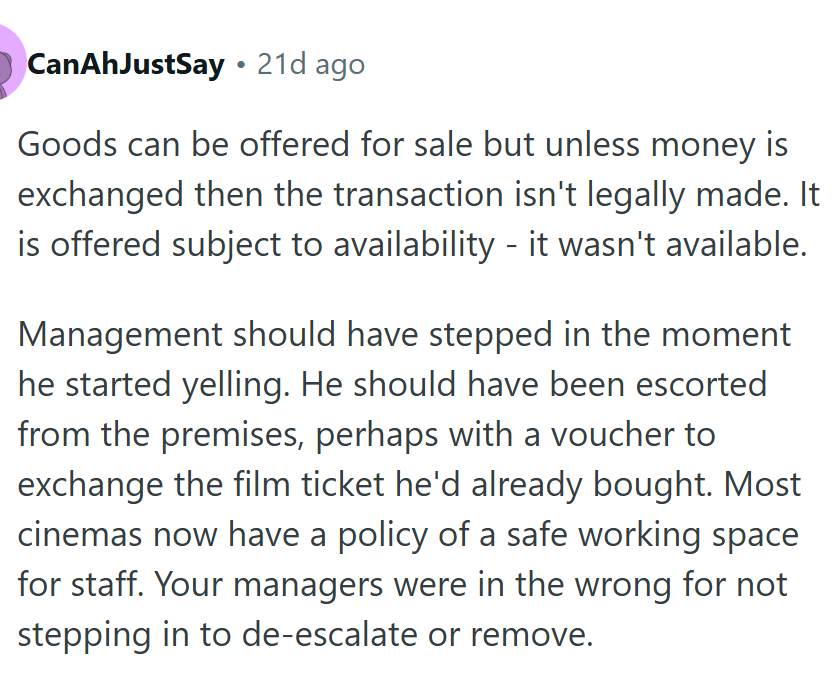 Management should have stepped in the moment he started yelling.