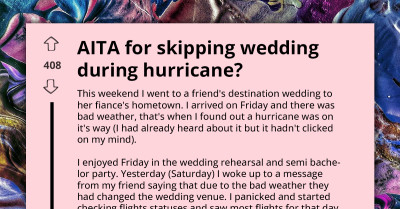 Wedding Guest Skips Friends' Destination Wedding Last Minute After Realizing Area Was on Hurricane's Path, Upsetting Everyone Who Stayed