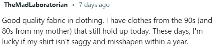 Quality fabrics lasting longer