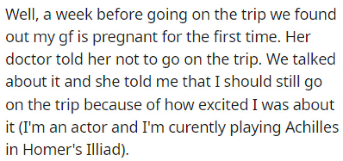 A week before the trip, OP and his girlfriend found out she was pregnant