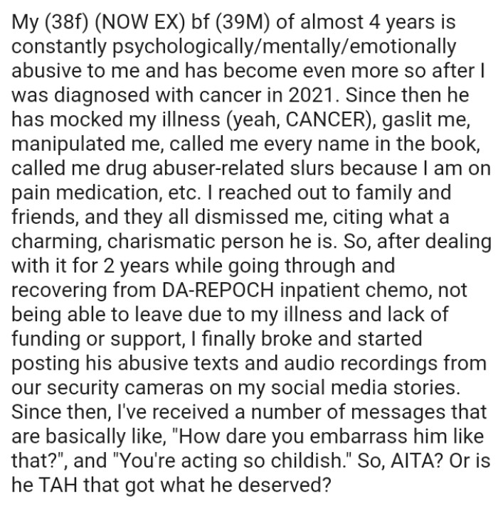 OP finally broke and started posting his abusive texts and audio recordings from their security cameras on her social media stories