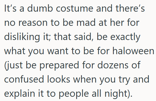A silly Halloween costume idea isn’t worth a fight.