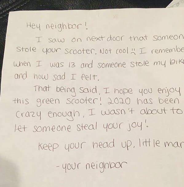 21. “Someone Stole A Kid’s Razor Scooter In Our Neighborhood. An Anonymous Neighbor Decided To Restore Some Joy Back For The Kid”