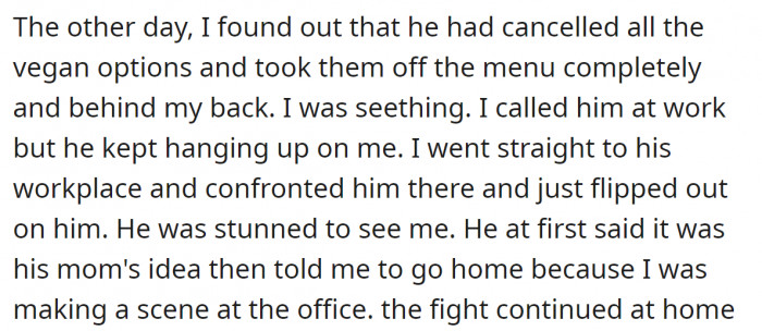 Later, she found out he removed all the vegan food options from their wedding menu at his mother's persuasion.