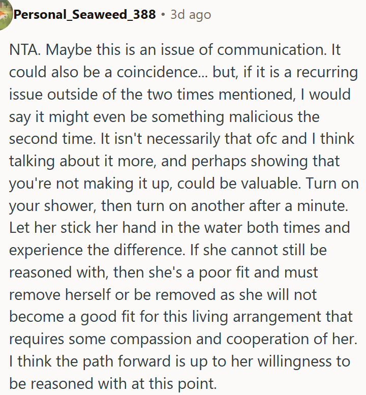 It could just be a misunderstanding.