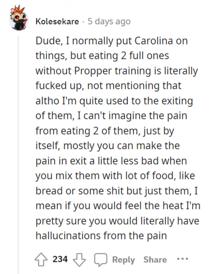 And that's why it took him three days to recover.