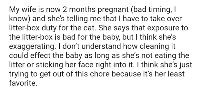 She's just trying to get out of this chore