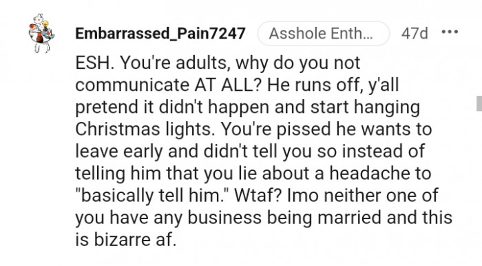 Neither one of you has any business being married