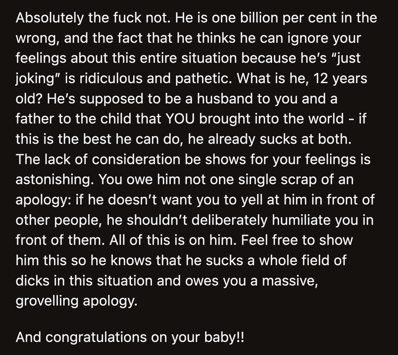 If anyone should be embarrassed, it should be OP's husband.