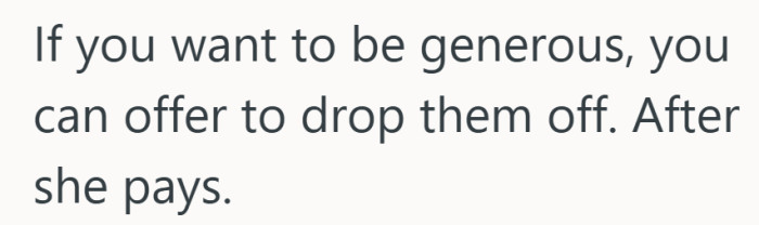She can still help, as long as her effort is respected.