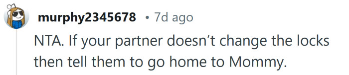 Your partner needs to man up and stand up to his mom.