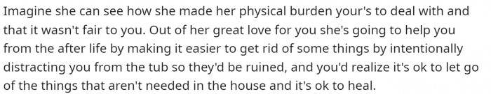 They truly made her, and us, look at it from a totally different perspective, and we love that because it's definitely a healing comment.