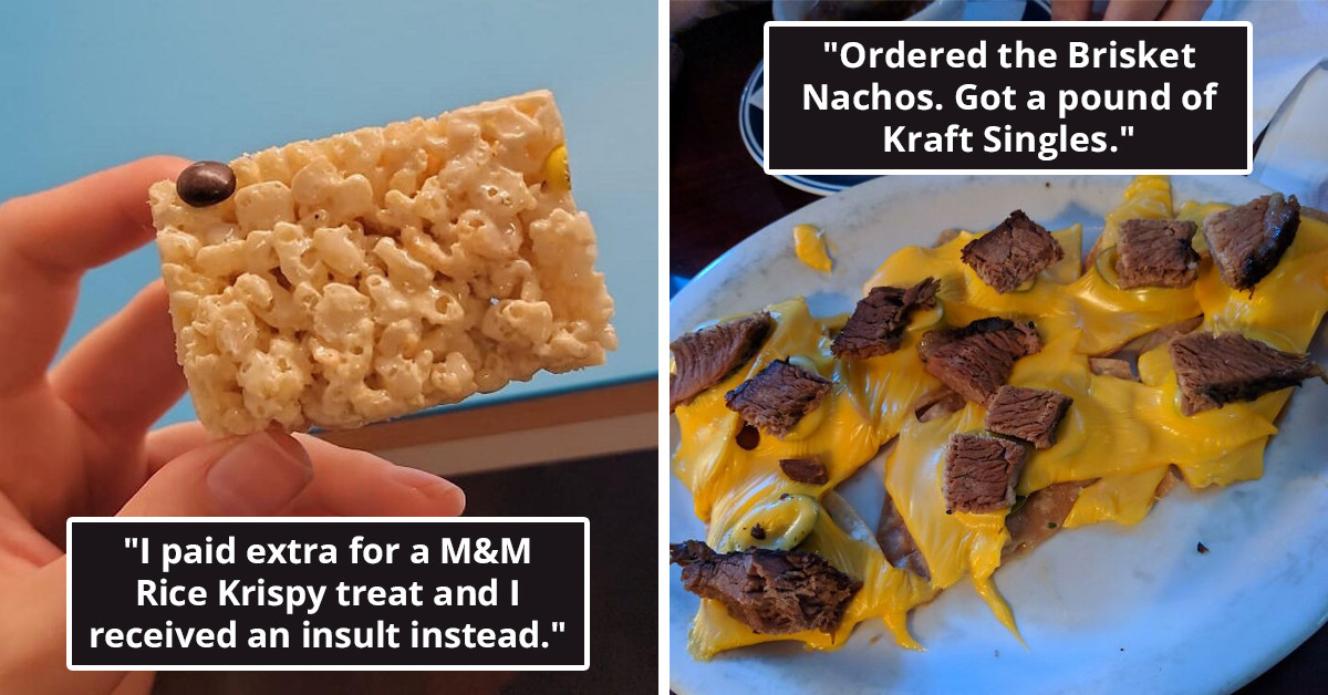 People Who Paid Way Too Much For Food But Ended Up Royally Disappointed By What They Were Offered