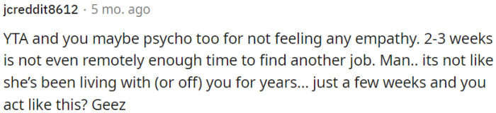 OP lacks empathy and may be seen as unreasonable.