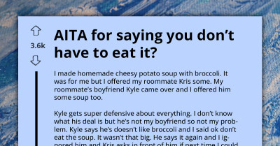 Roommate's Boyfriend Throws Fit Over Broccoli, Gets Told To Cook His Own Food