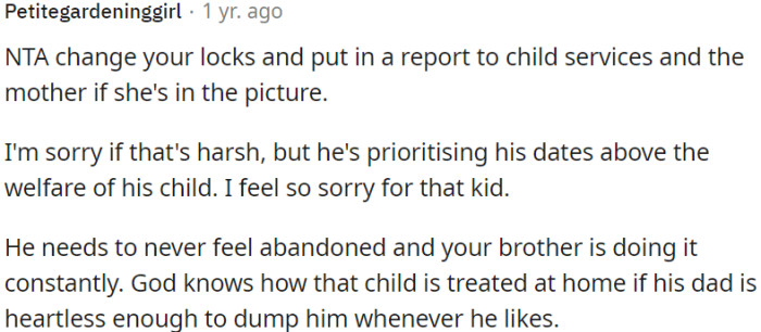 OP's brother's prioritization of dates over his child's well-being is concerning