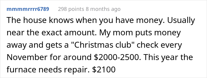 The house knows when you have money