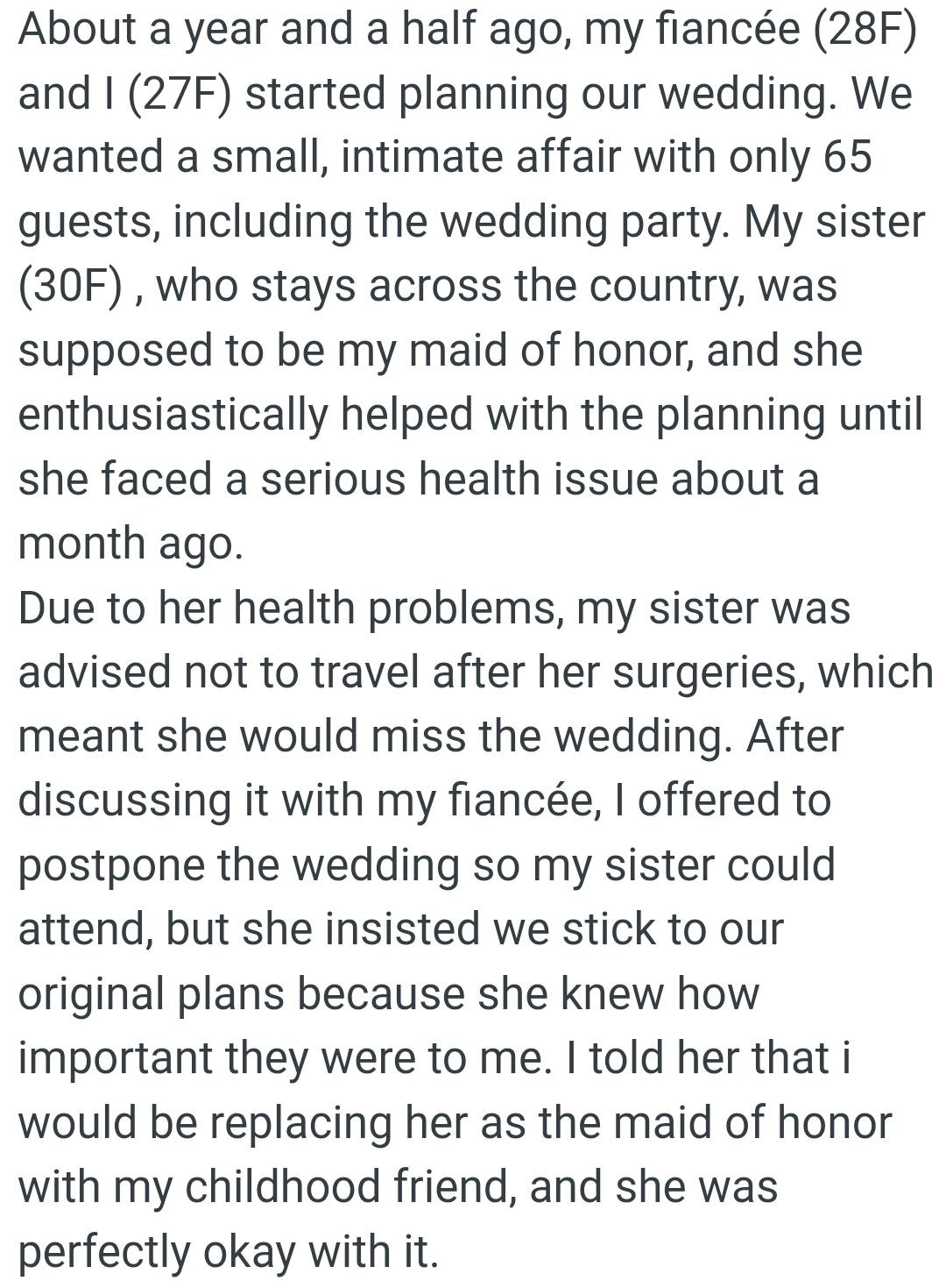 OP's Sister, Who Lives Across the Country, Was Supposed to Be OP's Maid of Honor