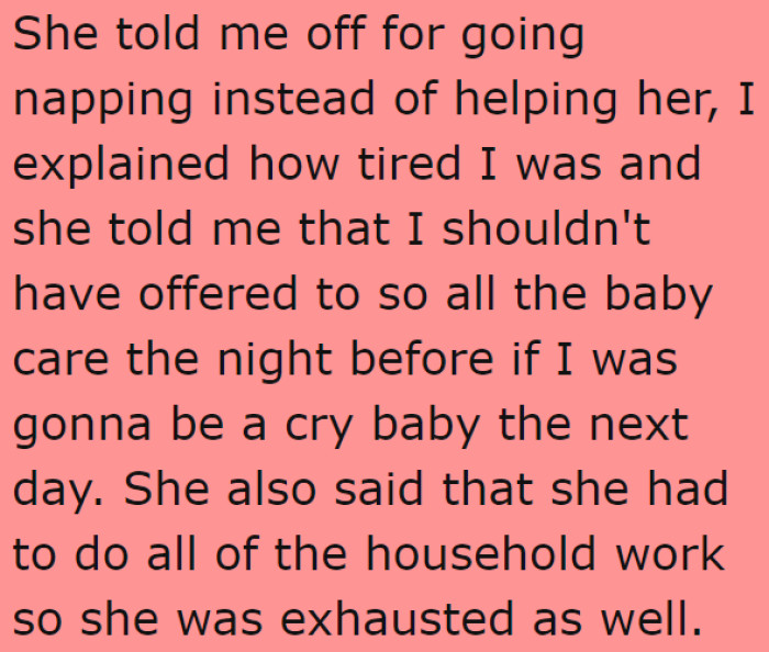 His wife became upset because he took a nap.