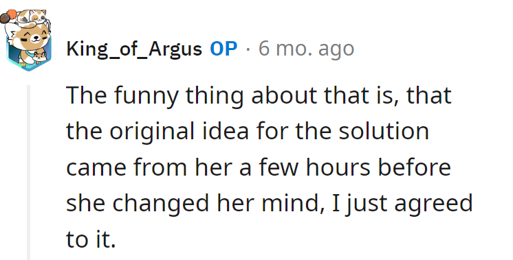 She whipped up the plan, then decided on takeout. He just followed the changing recipe.