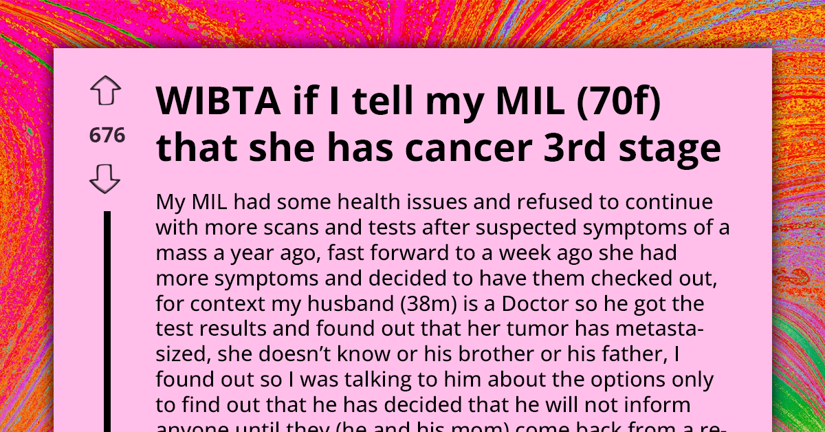 Physician Son Hides Mom's Cancer Diagnosis From Her, His Shocked Wife Contemplates Telling Her Before It's Too Late