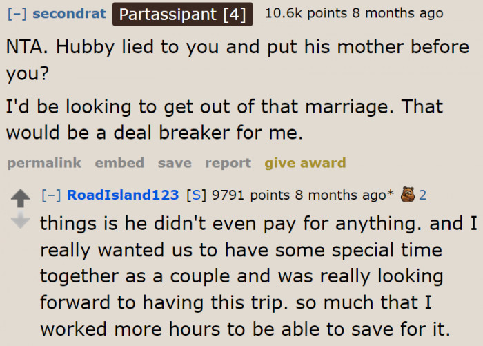 She made a lot of effort for the trip, only to find out that her mother-in-law is coming with them.