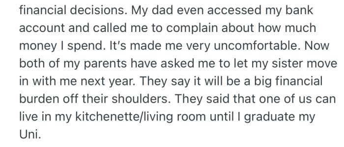 Recently, OP's parents asked her to house her younger sister, as it would lift some financial burden off their shoulders