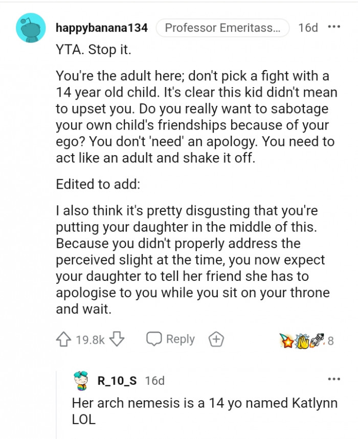 You need to act like the adult that you are