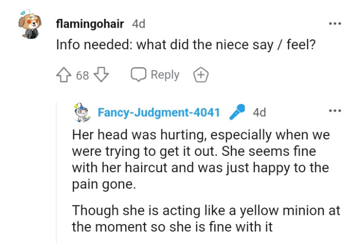 The niece's hair was hurting